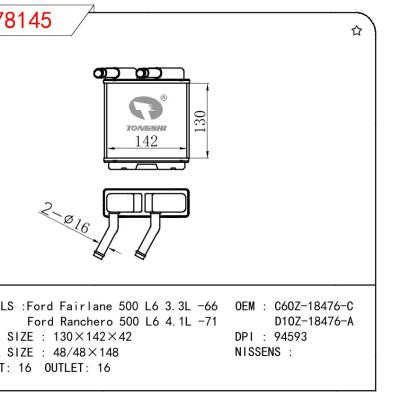 适用于FORD Ford Fairlane 500 L6 3.3L -66/Ford Ranchero 500 L6 4.1L -71 OEM:C6OZ-18476-C/D1OZ-18476-A