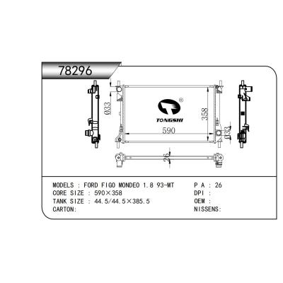 适用于   FORD FIGO MONDEO 1.8 93-MT   散热器